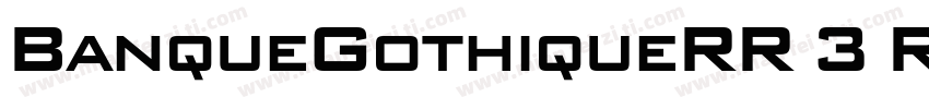 BanqueGothiqueRR 3 Regular字体转换